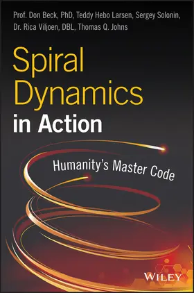 Beck / Hebo Larsen / Solonin |  Spiral Dynamics in Action | Buch |  Sack Fachmedien