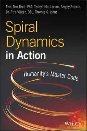 Beck / Hebo Larsen / Solonin |  Spiral Dynamics in Action | eBook | Sack Fachmedien
