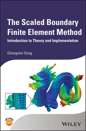 Song | The Scaled Boundary Finite Element Method | Buch | sack.de