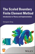 Song |  The Scaled Boundary Finite Element Method | Buch |  Sack Fachmedien
