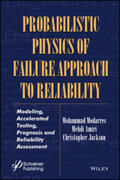 Modarres / Amiri / Jackson |  Probabilistic Physics of Failure Approach to Reliability | eBook | Sack Fachmedien