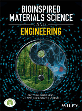 Yang / Xiao / Lamboni | Bioinspired Materials Science and Engineering | Buch | 978-1-119-39032-9 | sack.de