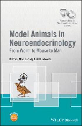 Ludwig / Levkowitz |  Model Animals in Neuroendocrinology | eBook | Sack Fachmedien