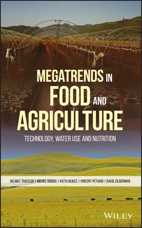Traitler / Dubois / Heikes | Megatrends in Food and Agriculture | Buch | 978-1-119-39114-2 | sack.de