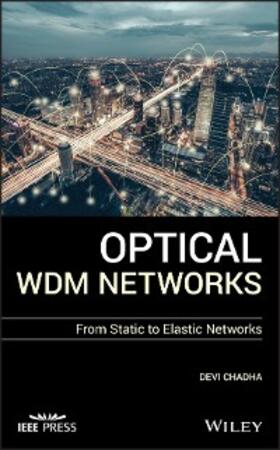 Chadha |  Optical WDM Networks | eBook | Sack Fachmedien