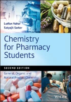 Nahar / Sarker |  Chemistry for Pharmacy Students | eBook | Sack Fachmedien