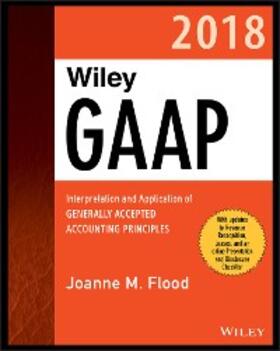 Flood | Wiley GAAP 2018 | E-Book | sack.de
