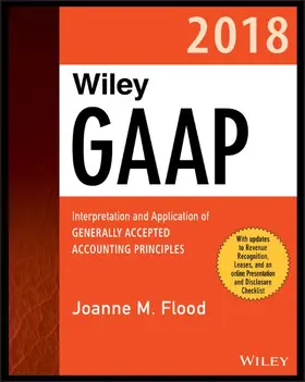 Flood | Wiley GAAP 2018 | Buch | 978-1-119-39654-3 | www.sack.de