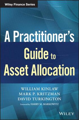 Kinlaw / Kritzman / Turkington |  Kinlaw, W: A Practitioner's Guide to Asset Allocation | Buch |  Sack Fachmedien