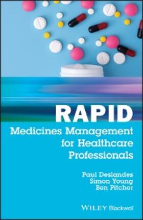 Deslandes / Young / Pitcher |  Rapid Medicines Management for Healthcare Professionals | eBook | Sack Fachmedien