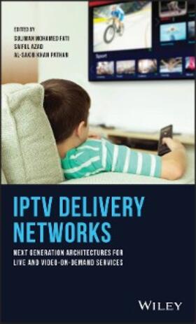 Fati / Azad / Khan Pathan | IPTV Delivery Networks | E-Book | sack.de