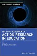 Mertler |  The Wiley Handbook of Action Research in Education | eBook | Sack Fachmedien
