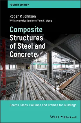 Johnson |  Composite Structures of Steel and Concrete | Buch |  Sack Fachmedien