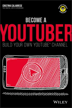 Calabrese | Become a Youtuber | Buch | 978-1-119-40420-0 | sack.de