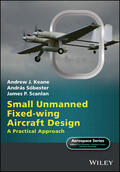 Keane / Sóbester / Scanlan |  Small Unmanned Fixed-Wing Aircraft Design | Buch |  Sack Fachmedien