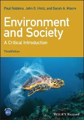 Robbins / Hintz / Moore |  Environment and Society | eBook | Sack Fachmedien