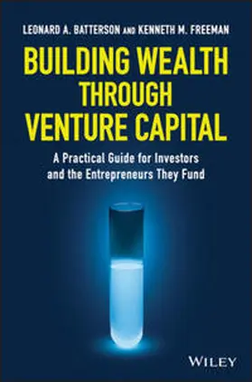 Batterson / Freeman | Building Wealth through Venture Capital | E-Book | www.sack.de