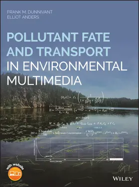 Dunnivant / Anders |  Pollutant Fate and Transport in Environmental Multimedia | Buch |  Sack Fachmedien