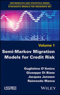 D'Amico / Di Biase / Janssen |  Semi-Markov Migration Models for Credit Risk | eBook | Sack Fachmedien