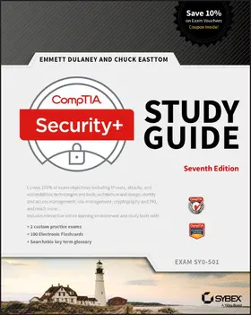Dulaney / Easttom | Comptia Security+ Study Guide: Exam Sy0-501 | Buch | 978-1-119-41687-6 | sack.de