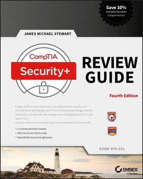 Stewart | Stewart, J: CompTIA Security+ Review Guide | Buch | 978-1-119-41694-4 | sack.de