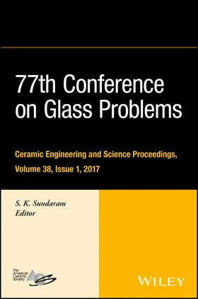 Sundaram | 77th Conference on Glass Problems | Buch | 978-1-119-41779-8 | www.sack.de