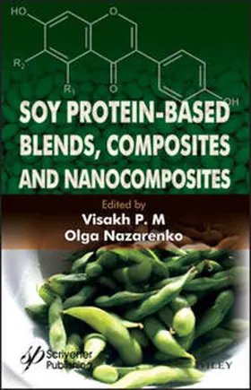 P. M. / Nazarenko |  Soy Protein-Based Blends, Composites and Nanocomposites | eBook | Sack Fachmedien