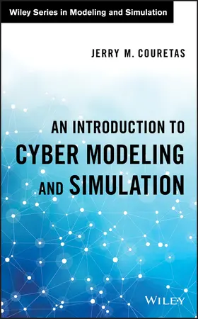 Couretas | An Introduction to Cyber Modeling and Simulation | Buch | 978-1-119-42087-3 | www.sack.de