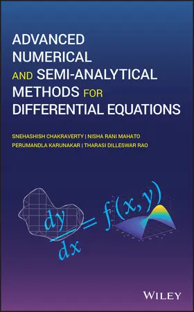 Chakraverty / Mahato / Karunakar |  Advanced Numerical and Semi-Analytical Methods for Differential Equations | Buch |  Sack Fachmedien