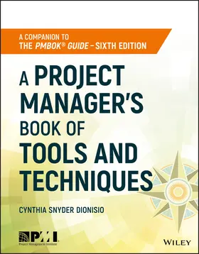 Snyder Dionisio |  A Project Manager's Book of Tools and Techniques | Buch |  Sack Fachmedien