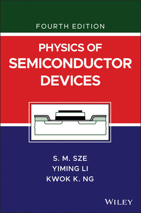 Ng / Sze / Li | Physics of Semiconductor Devices | Buch | 978-1-119-42911-1 | sack.de