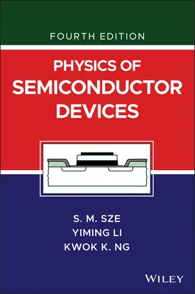 Ng / Sze / Li |  Physics of Semiconductor Devices | Buch |  Sack Fachmedien