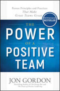 Gordon |  The Power of a Positive Team | Buch |  Sack Fachmedien