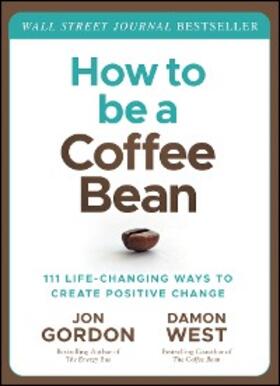 Gordon / West | How to be a Coffee Bean | E-Book | sack.de