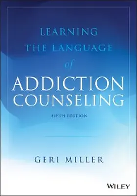Miller | Learning the Language of Addiction Counseling | E-Book | www.sack.de