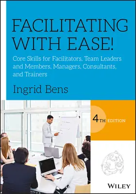 Bens |  Facilitating with Ease! | Buch |  Sack Fachmedien