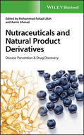 Ullah / Ahmad |  Nutraceuticals and Natural Product Derivatives | Buch |  Sack Fachmedien