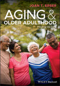 Erber |  Erber, J: Aging and Older Adulthood, 4th Edition | Buch |  Sack Fachmedien
