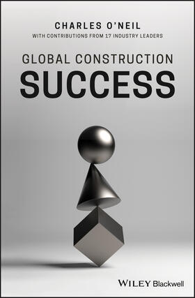 O'Neil |  Global Construction Success | Buch |  Sack Fachmedien