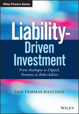 Tammas-Hastings | Liability-Driven Investment | Buch | 978-1-119-44195-3 | sack.de