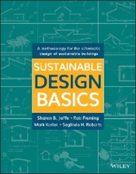 Jaffe / Fleming / Karlen |  Sustainable Design Basics | eBook | Sack Fachmedien