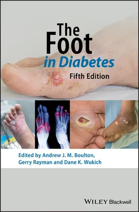 Boulton / Rayman / Wukich | The Foot in Diabetes | Buch | 978-1-119-44581-4 | www.sack.de