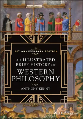 Kenny |  An Illustrated Brief History of Western Philosophy, 20th Anniversary Edition | Buch |  Sack Fachmedien