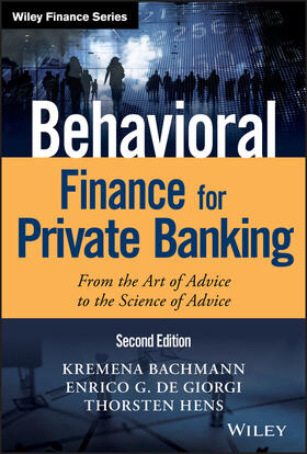 Bachmann / De Giorgi / Hens |  Behavioral Finance for Private Banking | Buch |  Sack Fachmedien