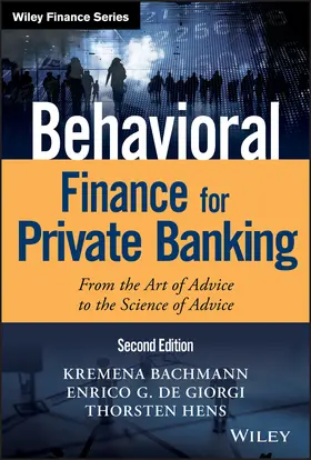 Bachmann / De Giorgi / Hens |  Behavioral Finance for Private Banking | Buch |  Sack Fachmedien