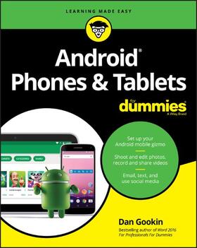 Gookin | Android Phones and Tablets For Dummies | Buch | 978-1-119-45385-7 | sack.de