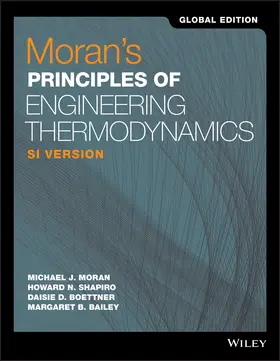 Boettner / Moran / Shapiro |  Moran's Principles of Engineering Thermodynamics, SI Version, Global Edition | Buch |  Sack Fachmedien