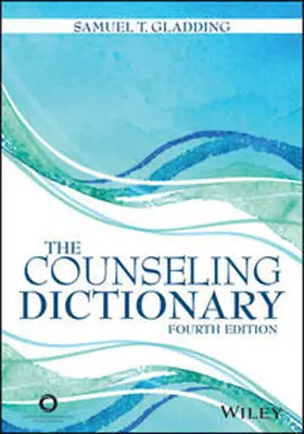Gladding |  The Counseling Dictionary | eBook | Sack Fachmedien