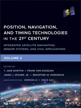 Morton / van Diggelen / Spilker |  Position, Navigation, and Timing Technologies in the 21st Century | Buch |  Sack Fachmedien