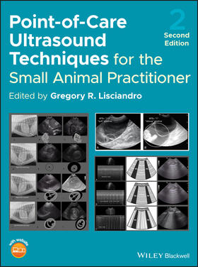 Lisciandro | Point-Of-Care Ultrasound Techniques for the Small Animal Practitioner | Buch | 978-1-119-46098-5 | sack.de